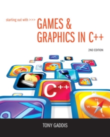 Image for Starting Out with Games & Graphics in C++