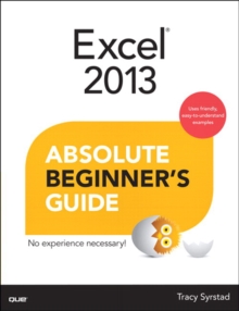 Image for Excel 2013 absolute beginner's guide