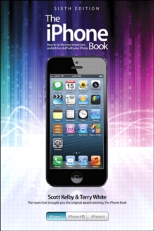 Image for The iPhone book: how to do the most important, useful & fun stuff with your iPhone