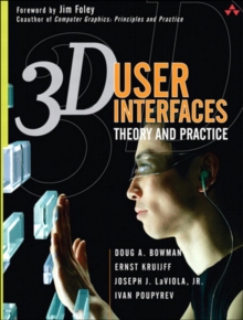 Image for 3D user interfaces: theory and practice