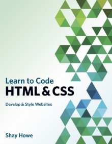 Image for Learn to code HTML & CSS: develop & style websites