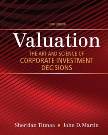 Image for Valuation  : the art and science of corporate investment decisions