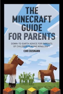 Image for The Minecraft guide for parents