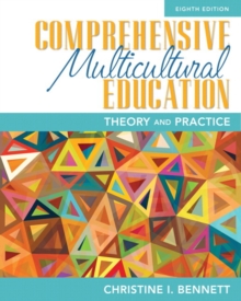 Image for Comprehensive multicultural education  : theory and practice