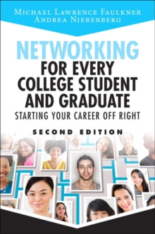 Image for Networking for every college student and graduate  : starting your career off right