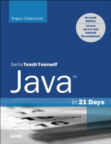 Image for Java in 21 Days, Sams Teach Yourself (Covering Java 8)