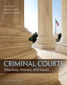 Image for Criminal courts  : structure, process, and issues