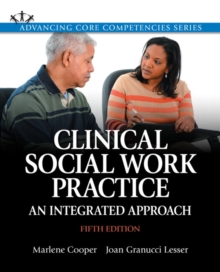 Image for Clinical Social Work Practice : An Integrated Approach with Enhanced Pearson eText -- Access Card Package