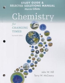 Image for Student's Study Guide and Selected Solution Manual for Chemistry for Changing Times