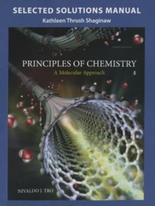Image for Selected solution manual for Principles of chemistry, a molecular approach, third edition