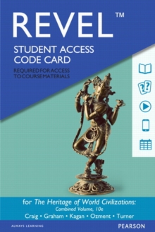 Image for Revel Access Code for Heritage of World Civilizations, The, Combined Volume