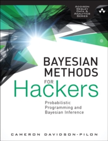 Image for Bayesian methods for hackers  : probabilistic programming and Bayesian methods