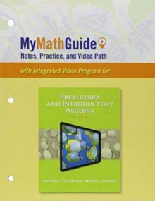 Image for MyMathGuide : Notes, Practice, and Video Path for Prealgebra and Introductory Algebra