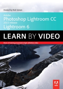 Image for Adobe Photoshop Lightroom CC (2015 release) / Lightroom 6 Learn by Video