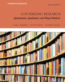 Image for Counseling research  : quantitative, qualitative, and mixed methods
