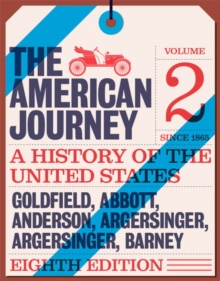 Image for The American journey  : a history of the United StatesVolume 2,: Since 1865