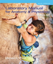 Image for Laboratory manual for Anatomy & physiology, sixth edition  : featuring Martini Art