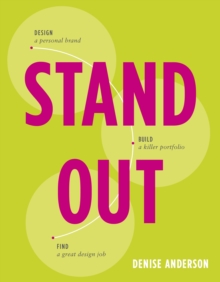 Image for Stand Out: Design a personal brand. Build a killer portfolio. Find a great design job.