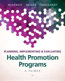 Image for Planning, Implementing, & Evaluating Health Promotion Programs