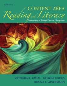 Image for Content Area Reading and Literacy : Succeeding in Today's Diverse Classrooms, Loose-Leaf Version