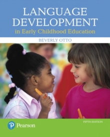 Image for Language Development in Early Childhood Education, with Enhanced Pearson eText -- Access Card Package