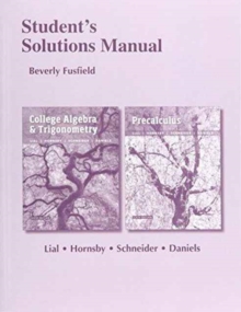 Image for Student's Solutions Manual for College Algebra and Trigonometry and Precalculus