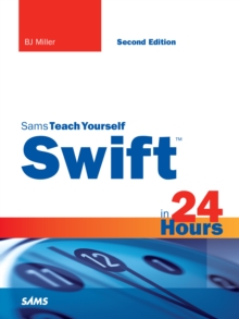 Image for Swift in 24 Hours, Sams Teach Yourself