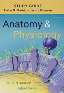 Study Guide for Anatomy & Physiology