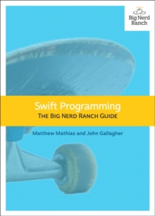 Image for Swift programming  : the big nerd ranch guide