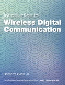Image for Introduction to Wireless Digital Communication: A Signal Processing Perspective