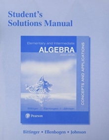Image for Student Solutions Manual for Elementary and Intermediate Algebra : Concepts and Applications