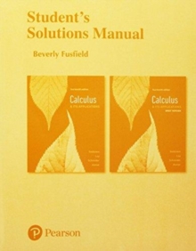Image for Student solutions manual for Calculus & its applications and Calculus & its applications, brief version, Larry J. Goldstein, David I. Lay, David I. Schneider, Nakhle H. Asmar