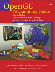 Image for OpenGL programming guide  : the official guide to learning OpenGL, version 4.5 with SPIR-V