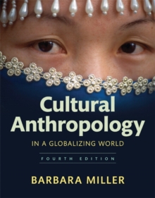Image for Cultural Anthropology in a Globalizing World
