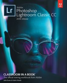 Image for Adobe Photoshop Lightroom Classic CC Classroom in a Book (2018 release)