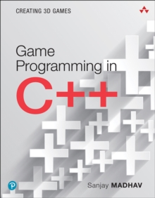 Image for Game programming in C++: creating 3D games
