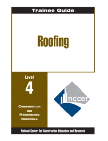 Image for Roofing Level Four : Perfect Bound, Trainee Guide