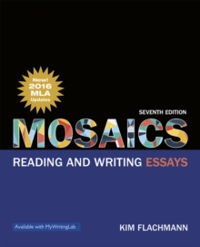 Image for Mosaics : Reading and Writing Essays, MLA Update