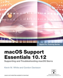 Image for macOS Support Essentials 10.12 - Apple Pro Training Series
