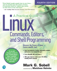 Image for A practical guide to Linux commands, editors, and shell programming.