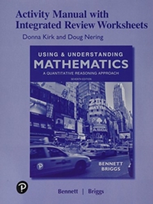 Image for Student activity manual with integrated review worksheets for Using & understanding mathematics, Seventh edition, Jeffrey O. Bennett, William L. Briggs