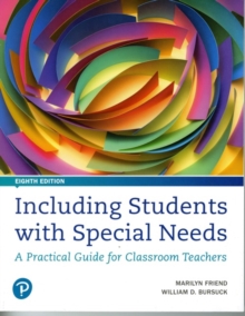 Including Students with Special Needs: A Practical Guide for Classroom Teachers