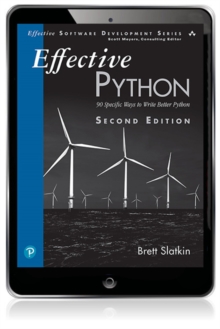 Image for Effective Python: 90 Specific Ways to Write Better Python