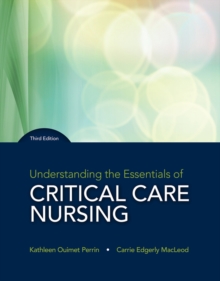 Image for Understanding the Essentials of Critical Care Nursing Plus MyLab Nursing with Pearson eText -- Access Card Package