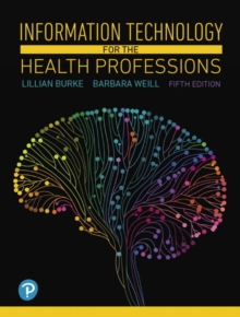 Image for Information technology for the health professions