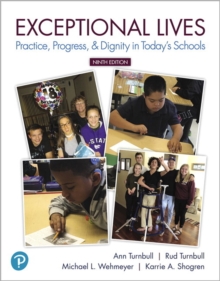 Image for Exceptional Lives : Practice, Progress, & Dignity in Today's Schools