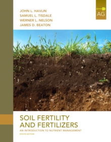 Image for Soil fertility and fertilizers  : an introduction to nutrient management