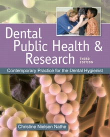 Image for Dental public health and research  : contemporary practice for the dental hygienist