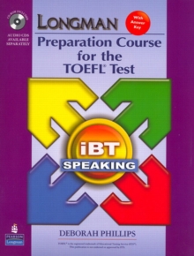 Image for Longman Preparation Course for the TOEFL Test: iBT Speaking (with CD-ROM, 3 Audio CDs, and Answer Key)