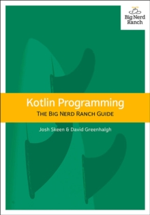 Image for Kotlin Programming: The Big Nerd Ranch Guide